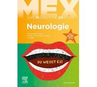 MEX Das Mündliche Examen - Neurologie: mit Bilderquiz