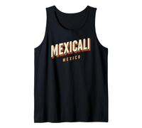 Mexicali Mexico Retro Mexicano La Chinesca Baja California Débardeur