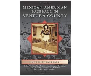 Mexican American Baseball In Ventura County
