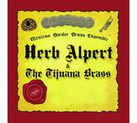 Mexican Border Brass Ensemble - Music of Herb Alpert & The Tijuana Brass