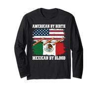 Mexican by Blood American by Birth Manche Longue