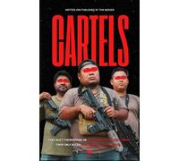 Mexican Cartels - Inside Mafia Underworld: Cocaine, Narcos, and Beheadings: Dive into Mexico’s Organized Crime