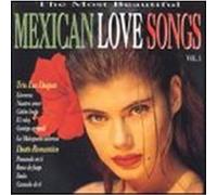Mexican Love Songs Vol 1 [Import allemand]