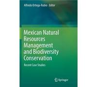 Mexican Natural Resources Management and Biodiversity Conservation - Springer Nature Switzerland AG - Springer Nature Switzerland AG - Livre en Anglais - Springer Nature Switzerland AGSpringer Nature 