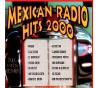 Mexican Radio Hits 2000 [DE Import]