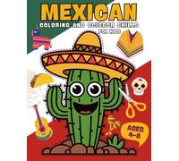 Mexican Scissor Skills and Coloring Book for Kids Ages 4-8: Celebrate Mexican culture with fun cut-and-color pages! Includes sombreros, tacos, ... to boost creativity and fine motor skills.