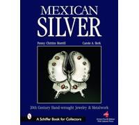 Mexican Silver: Modern Handwrought Jewelry & Metalwork