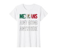 Mexicans AIN’T Going Anywhere - Droit des réfugiés T-Shirt Graphique avec Valeur, Femme, Blanc, L