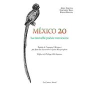 México 20 - La nouvelle poésie mexicaine