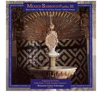 Mexico Barroco Puebla Iii : Missa Sobre Fray Xacinto Angelicum Del Puebla