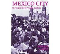 Mexico City Through History and Culture, British Academy Occasional Paper