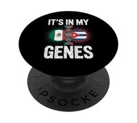 Mexico Cuba It's in My Genes Mexican Cuban Roots PopSockets PopGrip Adhésif