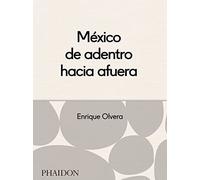 México desde adentro hacia afuera