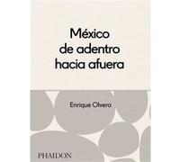 México desde adentro hacia afuera