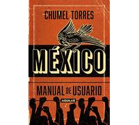 México: Manual De Usuario / User Manual