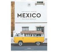 Mexico Thibaut Mommalier (Auteur), Franck Juery (Photographie)