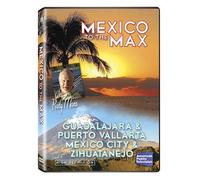 Mexico to The Max