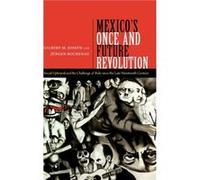 Mexicos Once and Future Revolution by Jurgen Buchenau Gilbert M Joseph - Jurgen Buchenau (Auteur)
