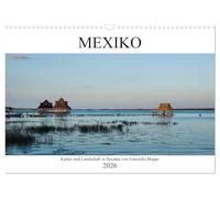 Mexiko - Kultur und Landschaft in Yucatán (Wandkalender 2026 DIN A3 quer), CALVENDO Monatskalender: Mexikos vielfältige, wunderschöne Landschaften.