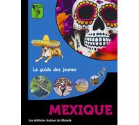 Mexique - Alain Guilldou - Autour Du Monde Les Eds - broché - Document jeunesse