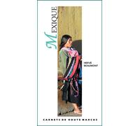 Mexique - Carnet de Route Edition 2005 - Hervé Beaumont - Marcus - broché - Guide
