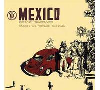 Carnet de Voyage-Le Mexique