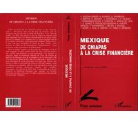 Mexique, de Chiapas à la crise financière - Futur Antérieur Hors-Série - Luis E. Gomez - L'harmattan - Livre