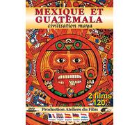 Mexique et Guatemala : Civilisation Maya DVD DVD