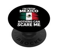 Mexique Je Viens du Mexique Rien ne Peut m'effrayer PopSockets PopGrip Adhésif