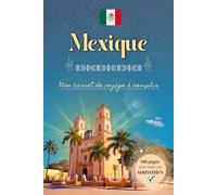 Mexique | Mon carnet de voyage à remplir