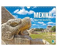 Mexique : nature et histoire, Version française (Calendrier mural 2026 DIN A4 portrait), Calendrier CALVENDO mensuel