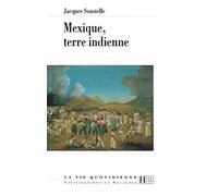 Mexique, terre indienne