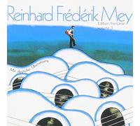 REINHARD FREDERIK MEY - EDITION FRANCAISE VOL.3 CD 12 TRACKS CHANSON NEUF