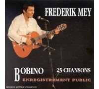 Mey, Frederik - Bobino-25 Chansons (Live)
