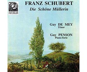 Mey,Guy de - Franz Schubert : Die Schöne Müllerin Belgium]