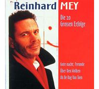 Mey, Reinhard - Die 20 Grossen Erfolge