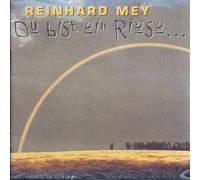 Mey, Reinhard - Du bist ein Riese....