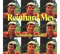 Mey, Reinhard - Freundliche Gesichter