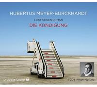 Meyer-Burckhardt,Hubertus - Die Kündigung [Import]