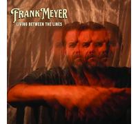 Meyer, Frank - Living Between The Lines [Import]