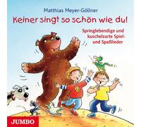 Meyer-Göllner,Matthias - Keiner Singt So Schön Wie du-Springlebendige Un [Import]