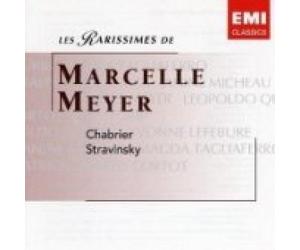 Meyer,Marcelle - Les Rarissimes/Chabrier/Stravi [Import]