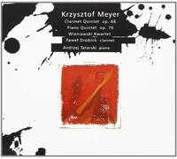 Meyer : Quintettes (avec piano, clarinette). Wieniawski.