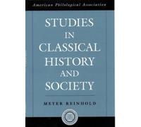 Meyer Reinhold Studies in Classical History and Society (Relié)