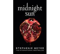 Meyer, S: Midnight Sun by Stephenie Meyer [Paperback] NEUF