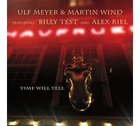 Meyer,Ulf - Time Will Tell