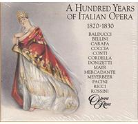 Meyerbeer, Giacomo - 100 Years of Italian Opera Vol