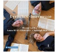 Meyerbeer / Gura / Berner - Lyrisches Intermezzo [Compact Discs]