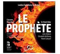 Meyerbeer : Le Prophète