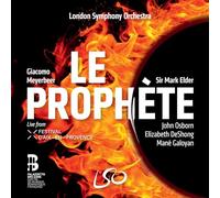 Meyerbeer – Le Prophète – LSO Live